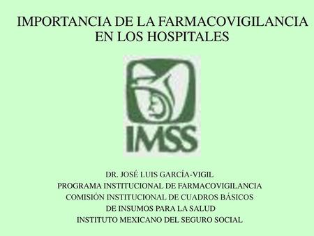 IMPORTANCIA DE LA FARMACOVIGILANCIA EN LOS HOSPITALES