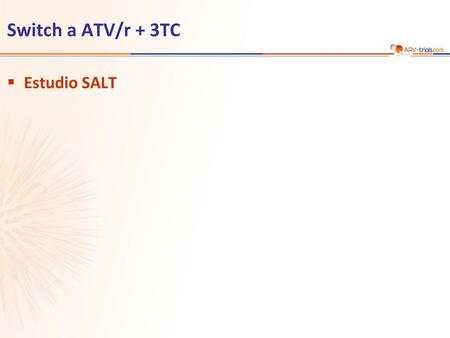 ARV-trial.com Switch a ATV/r + 3TC Estudio SALT 1.