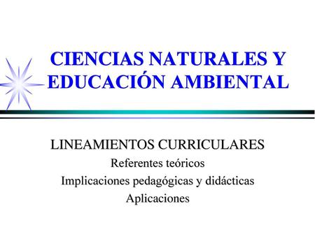 CIENCIAS NATURALES Y EDUCACIÓN AMBIENTAL