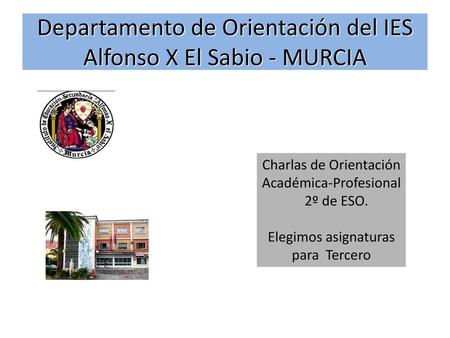 Departamento de Orientación del IES Alfonso X El Sabio - MURCIA