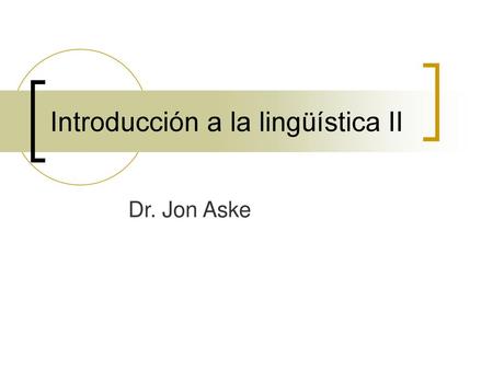 Introducción a la lingüística II
