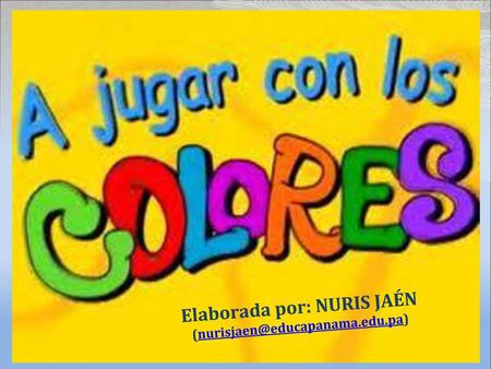 Elaborada por: NURIS JAÉN