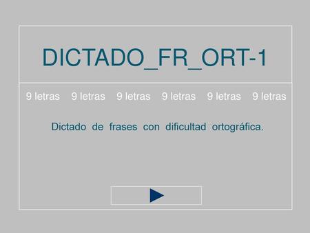 DICTADO_FR_ORT-1 9 letras 9 letras 9 letras 9 letras 9 letras 9 letras