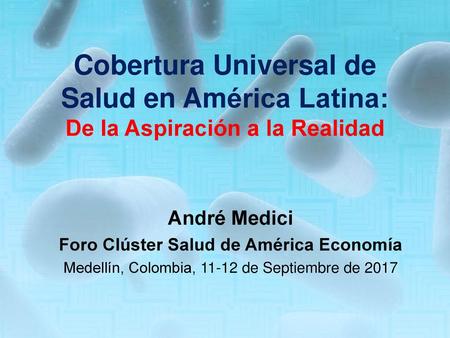 Foro Clúster Salud de América Economía
