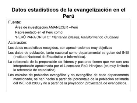 Datos estadísticos de la evangelización en el Perú