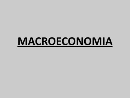 MACROECONOMIA.