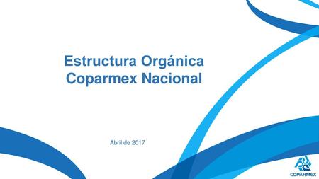 Estructura Orgánica Coparmex Nacional