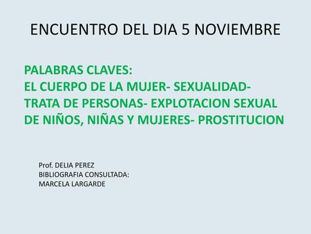 ENCUENTRO DEL DIA 5 NOVIEMBRE