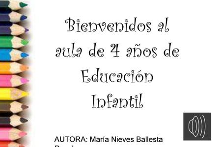 Bienvenidos al aula de 4 años de Educación Infantil