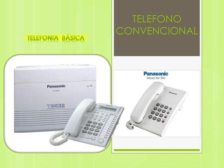 TELEFONO CONVENCIONAL