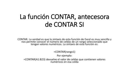 La función CONTAR, antecesora de CONTAR SI