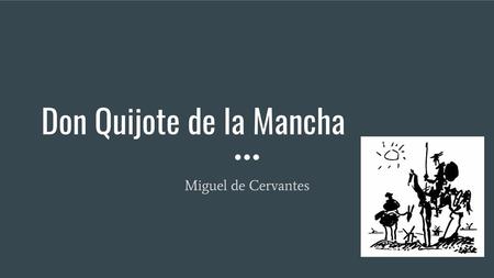 Don Quijote de la Mancha