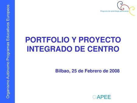 PORTFOLIO Y PROYECTO INTEGRADO DE CENTRO