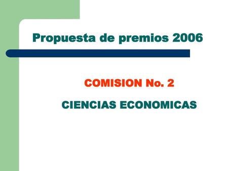 COMISION No. 2 CIENCIAS ECONOMICAS