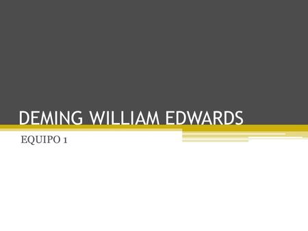 DEMING WILLIAM EDWARDS
