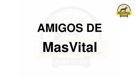 AMIGOS DE MasVital.
