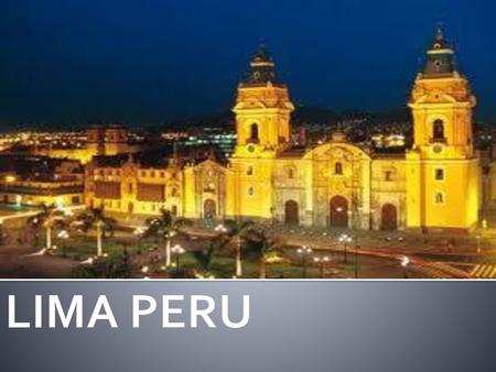 LIMA PERU.