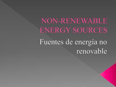 NON-RENEWABLE ENERGY SOURCES