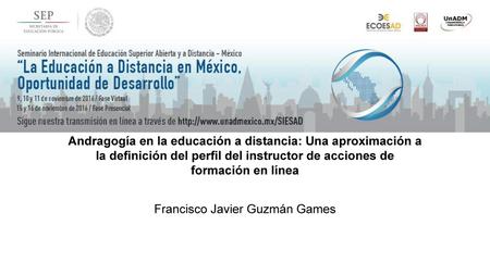 Francisco Javier Guzmán Games