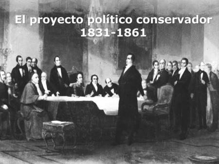 El proyecto político conservador
