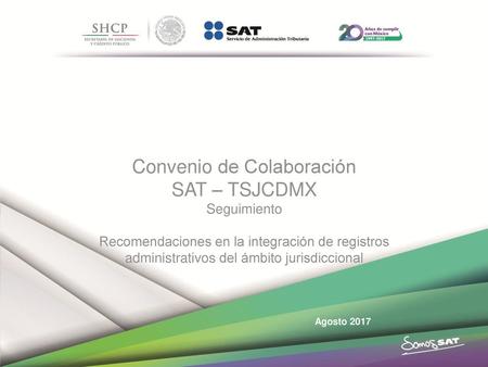 Convenio de Colaboración SAT – TSJCDMX