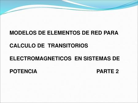 MODELOS DE ELEMENTOS DE RED PARA