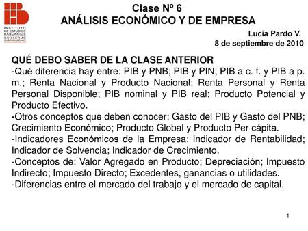 ANÁLISIS ECONÓMICO Y DE EMPRESA Lucía Pardo V.