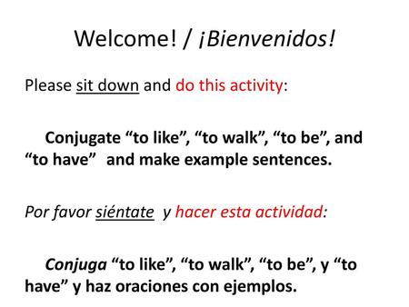 Welcome! / ¡Bienvenidos!