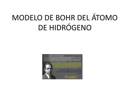 MODELO DE BOHR DEL ÁTOMO DE HIDRÓGENO