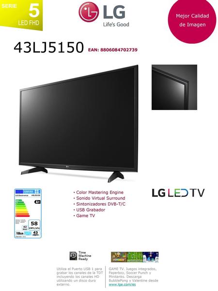 SERIE 5 LED FHD 43LJ5150 A+ 108cm 43 Mejor Calidad de Imagen 58