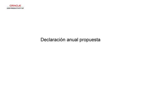 Declaración anual propuesta