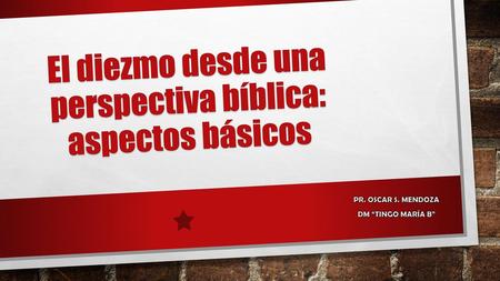El diezmo desde una perspectiva bíblica: aspectos básicos