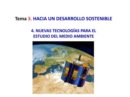 Tema 3. HACIA UN DESARROLLO SOSTENIBLE