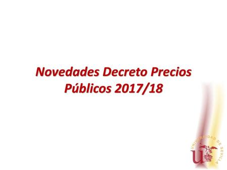 Novedades Decreto Precios Públicos 2017/18