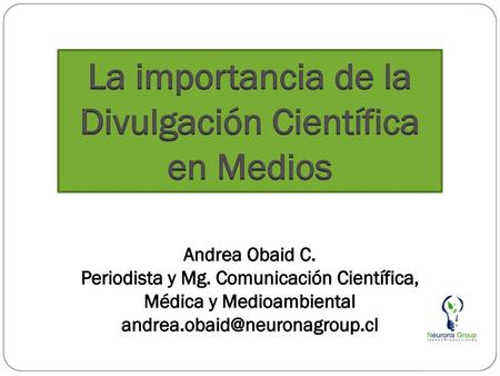 La importancia de la Divulgación Científica en Medios