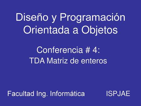 Diseño y Programación Orientada a Objetos
