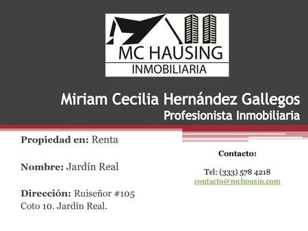 Miriam Cecilia Hernández Gallegos Profesionista Inmobiliaria