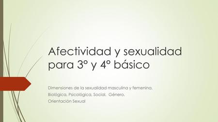 Afectividad y sexualidad para 3° y 4° básico