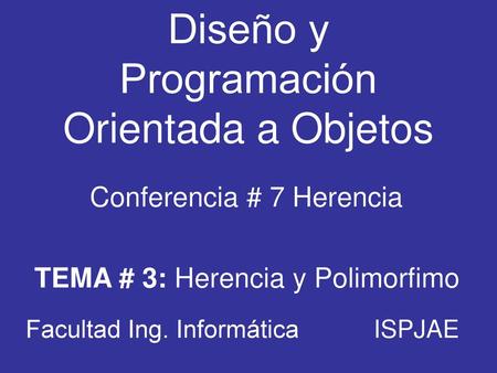 Diseño y Programación Orientada a Objetos