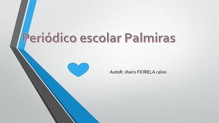 Periódico escolar Palmiras