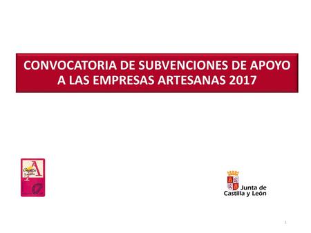 CONVOCATORIA DE SUBVENCIONES DE APOYO A LAS EMPRESAS ARTESANAS 2017