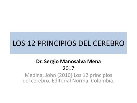 LOS 12 PRINCIPIOS DEL CEREBRO