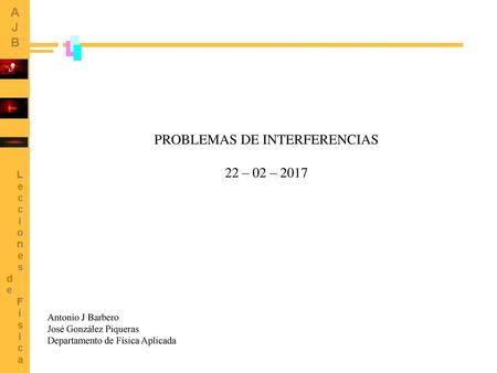 PROBLEMAS DE INTERFERENCIAS
