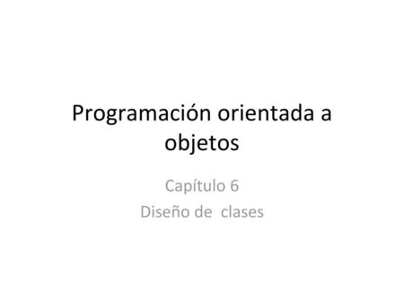 Programación orientada a objetos