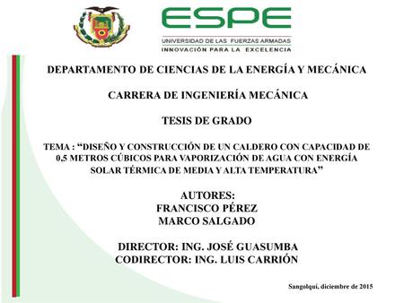 DIRECTOR: ING. JOSÉ GUASUMBA CODIRECTOR: ING. LUIS CARRIÓN