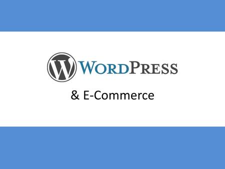 & E-Commerce.