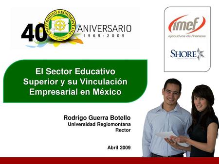 El Sector Educativo Superior y su Vinculación Empresarial en México