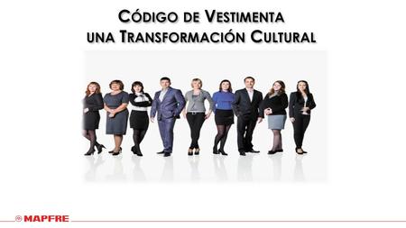una Transformación Cultural