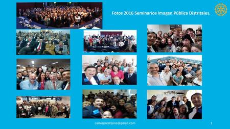 Fotos 2016 Seminarios Imagen Pública Distritales.