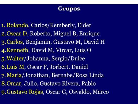 - Grupos Rolando, Carlos/Kemberly, Elder